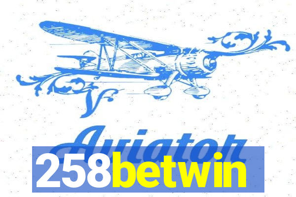 258betwin