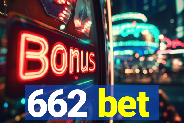 662 bet