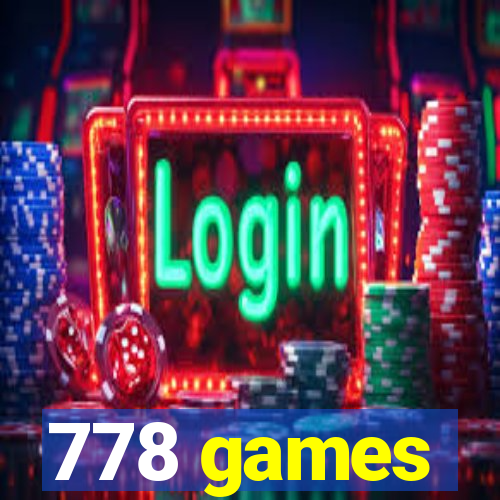 778 games