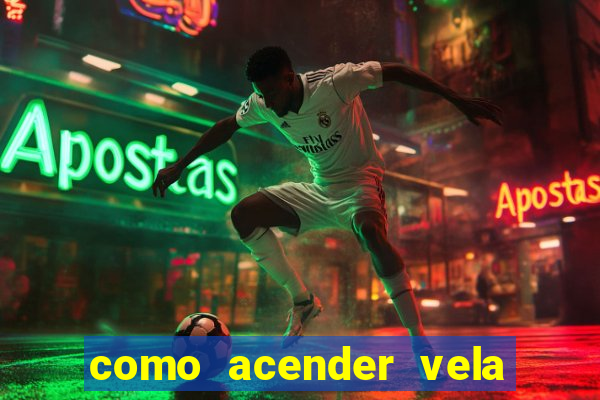 como acender vela no cruzeiro