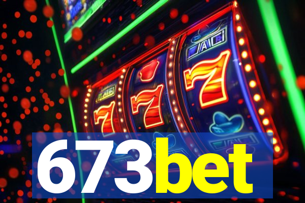 673bet