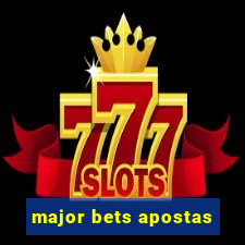 major bets apostas