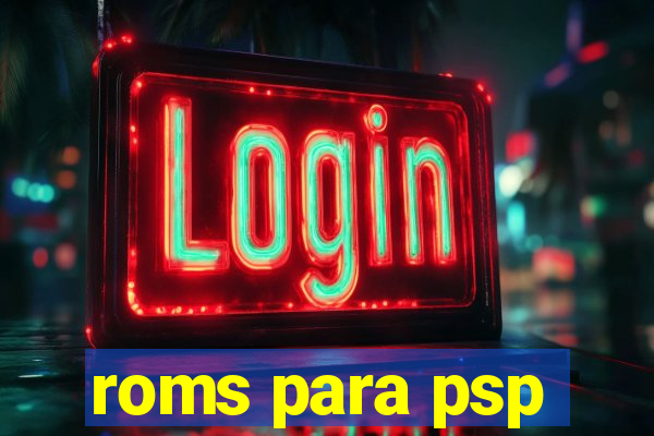 roms para psp