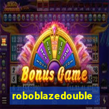 roboblazedouble