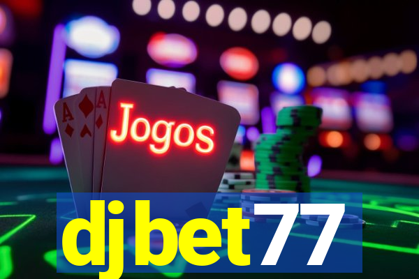 djbet77