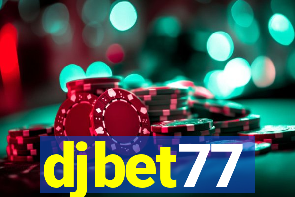 djbet77
