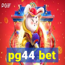 pg44 bet