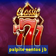 palpite santos jb