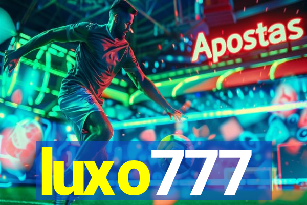 luxo777