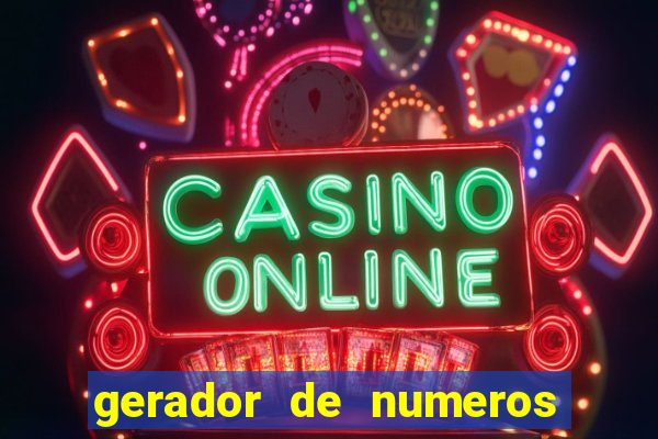 gerador de numeros da mega sena mestre loterias