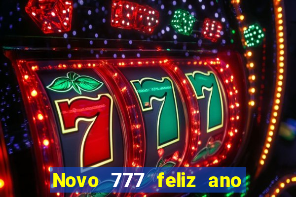 Novo 777 feliz ano novo boeing