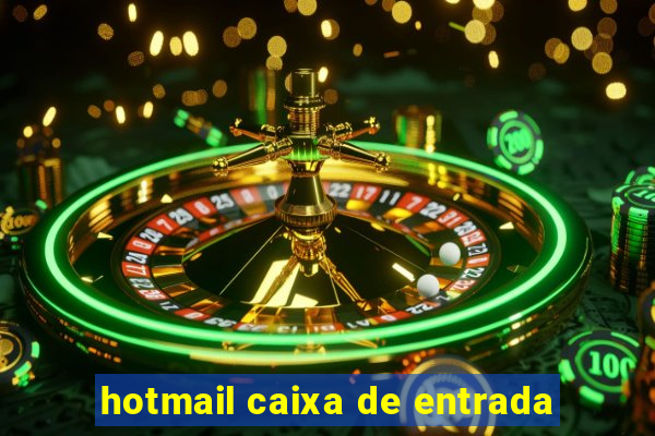 hotmail caixa de entrada