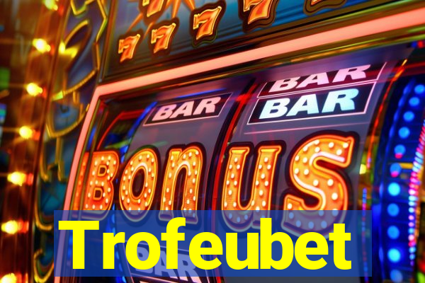Trofeubet