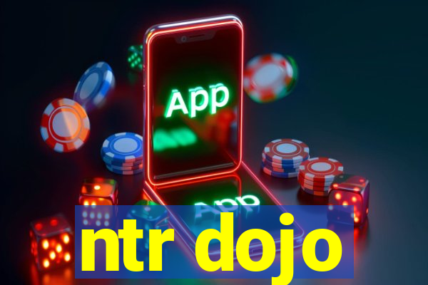 ntr dojo