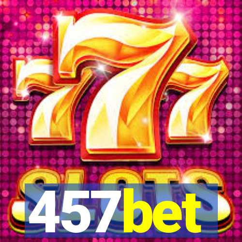 457bet