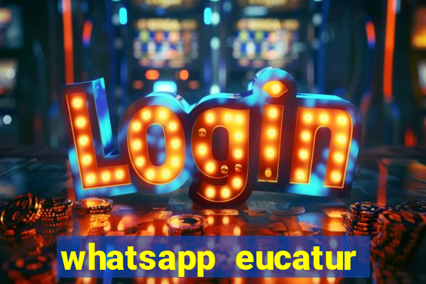 whatsapp eucatur porto velho