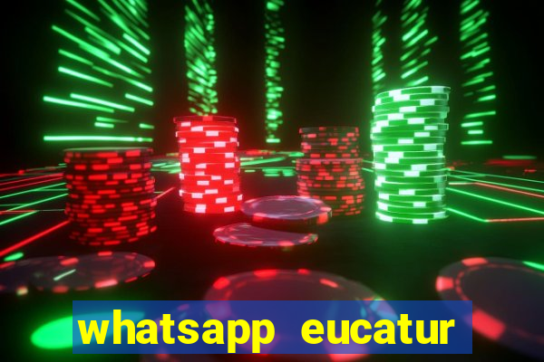 whatsapp eucatur porto velho
