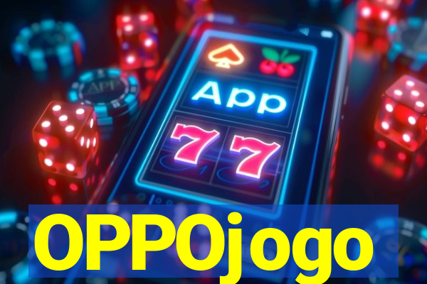 OPPOjogo