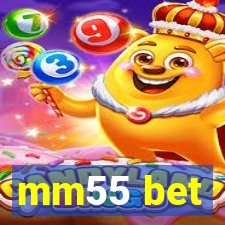 mm55 bet
