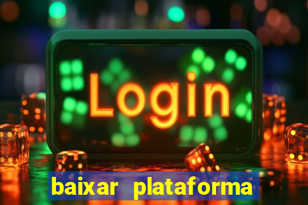 baixar plataforma 74 bet
