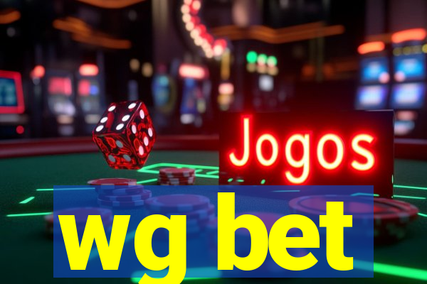 wg bet