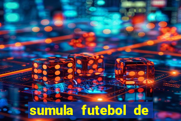 sumula futebol de campo word