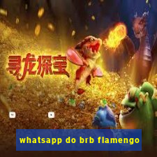 whatsapp do brb flamengo