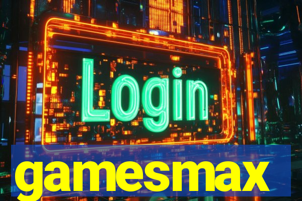 gamesmax