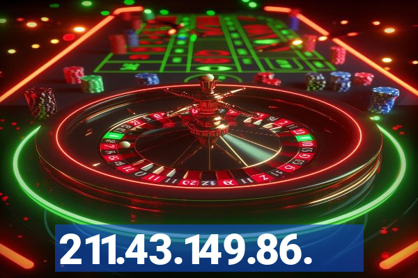 211.43.149.86.