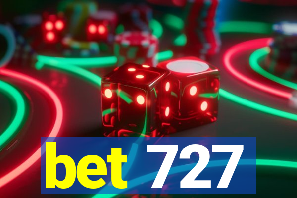 bet 727