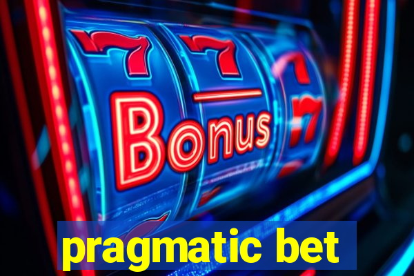 pragmatic bet