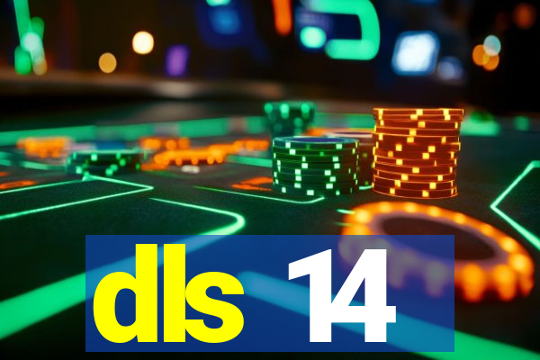 dls 14