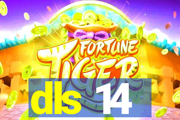 dls 14