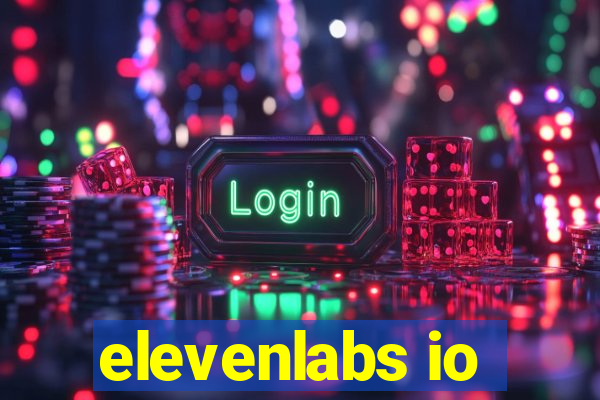 elevenlabs io