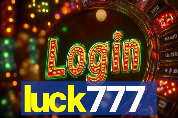 luck777