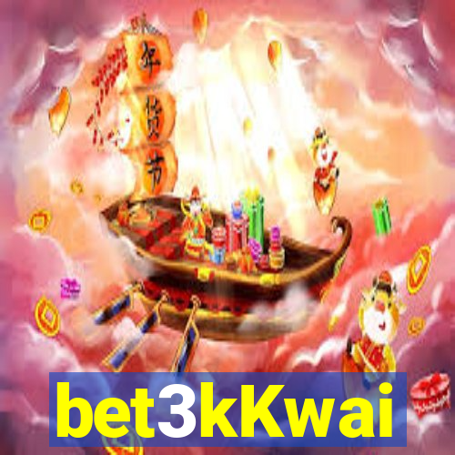 bet3kKwai