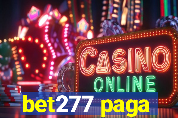 bet277 paga
