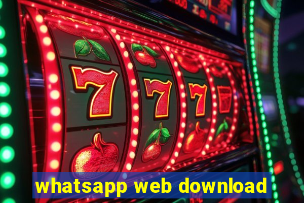 whatsapp web download