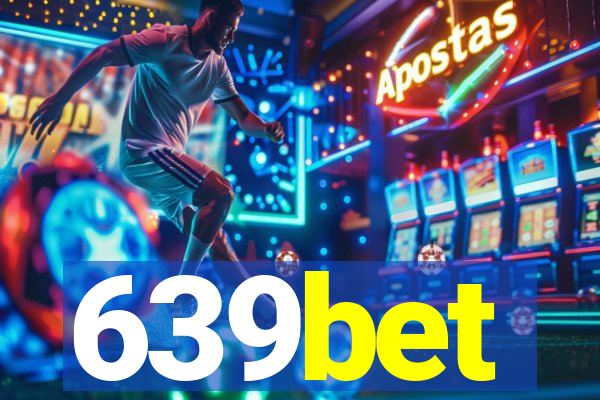 639bet