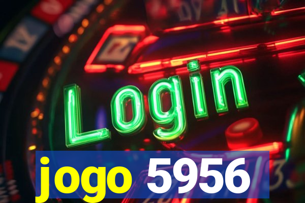 jogo 5956