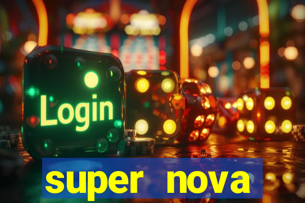 super nova itabirito itabirito portal supernova.com.br