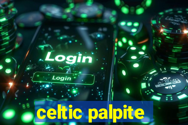 celtic palpite