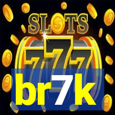 br7k
