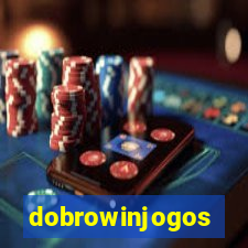 dobrowinjogos