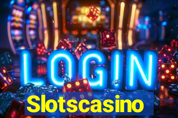Slotscasino