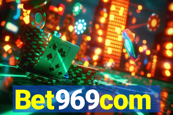 Bet969com