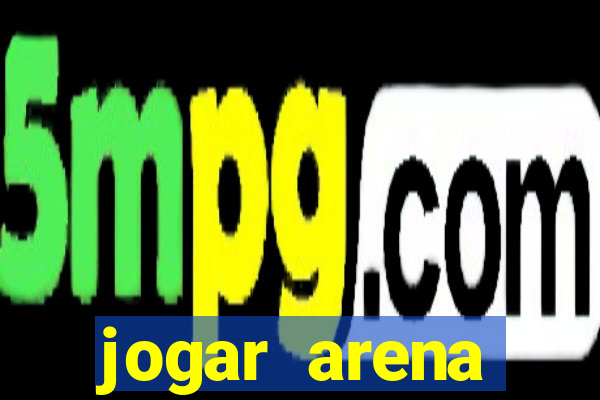 jogar arena breakout no pc