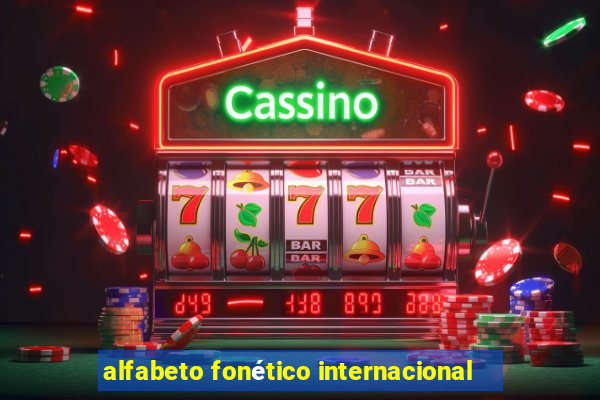 alfabeto fonético internacional
