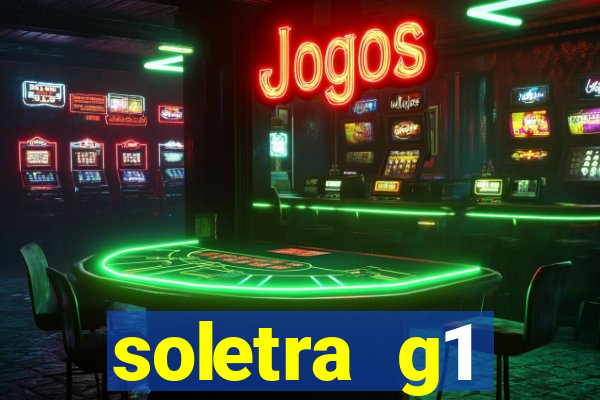 soletra g1 respostas hoje