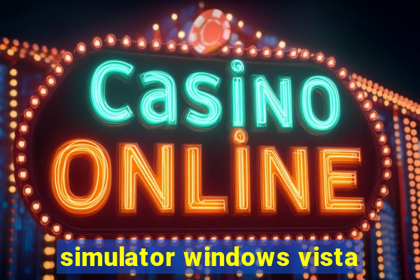 simulator windows vista